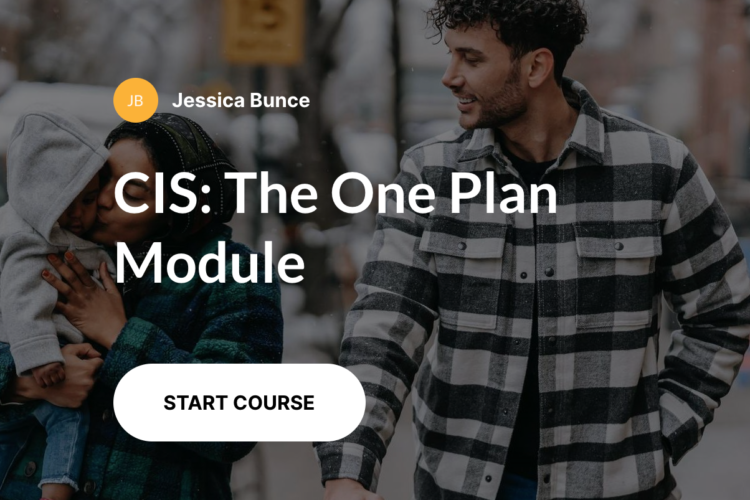 Text: CIS: The One Plan Module