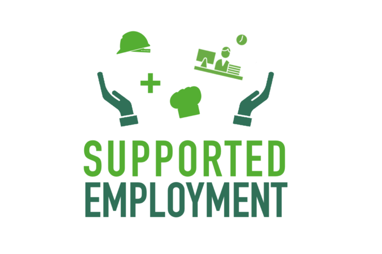 Supported Employment logo: icons of hands supporting a hard hat, health care cross, chef hat, and desk in an office. Text: Supported Employment